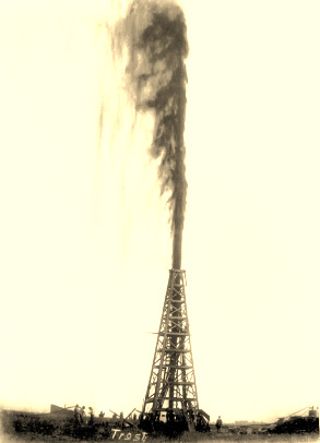 Spindletop  - Oil Well Blowout